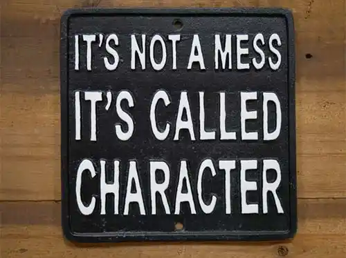 Its Not A Mess Sign